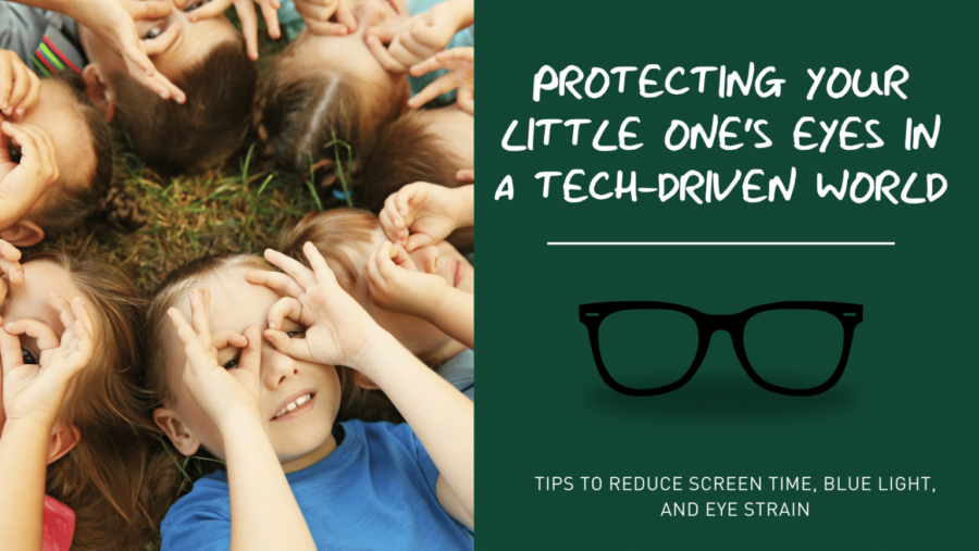 Protecting Your Little One’s Eyes In A Tech-Driven World